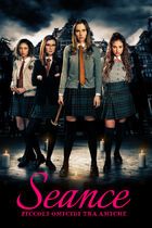 Seance - Piccoli omicidi tra amiche