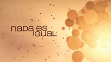 Nada es igual