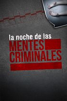 La noche de las mentes criminales