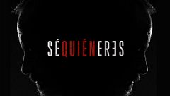 Sé quién eres