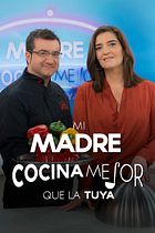 Mi madre cocina mejor que la tuya