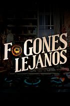 Fogones lejanos