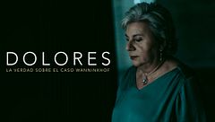 Dolores: la verdad sobre el caso Wanninkhof