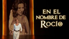 En el nombre de Rocío