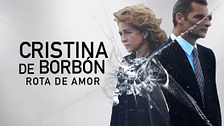 Cristina de Borbón: Rota de amor