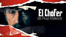 El chófer de Ruiz Mateos