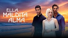 Ella, maldita alma