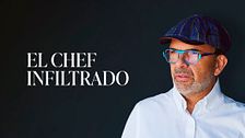 El Chef Infiltrado