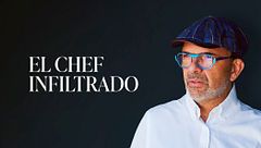 El Chef Infiltrado