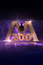 Los 200: uno contra la masa