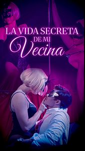 La vida secreta de mi vecina