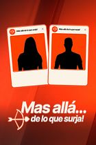 Más allá... de lo que surja!
