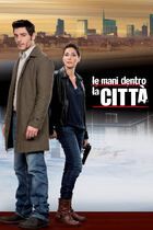 Le mani dentro la città