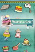 Mamma, che torta!