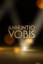 Annuntio Vobis