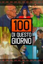 100 di questo giorno