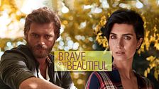 Brave and Beautiful