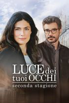 Luce dei tuoi occhi