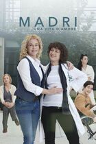 Madri - una vita d'amore