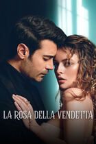 La rosa della vendetta