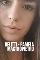 Delitti - Pamela Mastropietro