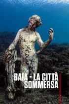 Baia - La Città Sommersa