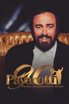 Pavarotti - L'uomo che emozionò il mondo