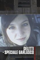 Delitti: Speciale Garlasco