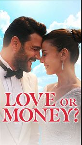 Love or Money?