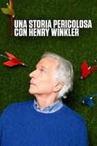 Una storia pericolosa con Henry Winkler