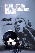 Piloti - Storia dell'aeronautica italiana