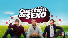 Cuestión de Sexo T03