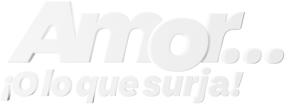 Amor o lo que surja T1 logo