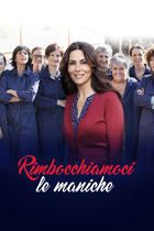 Rimbocchiamoci le maniche