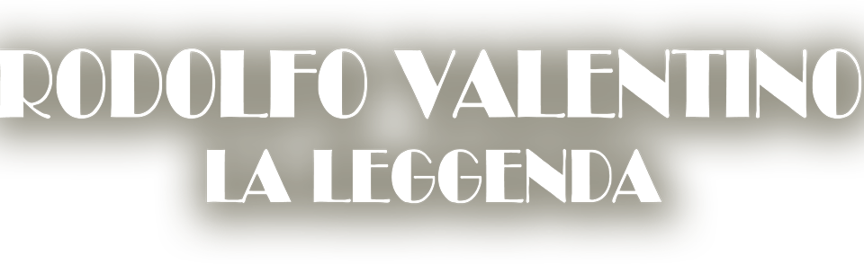 Rodolfo Valentino - La leggenda logo