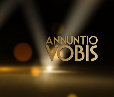 Annuntio Vobis