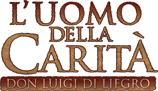 L'uomo della carità - Don Luigi di Liegro logo