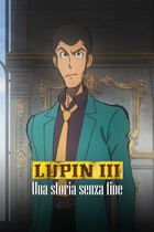 Lupin III - Una storia senza fine