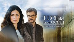 Luce dei tuoi occhi 2
