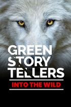 Green storytellers - Into the wild