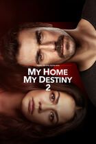 My Home My Destiny 2