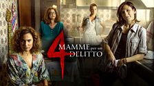 4 Mamme per un delitto