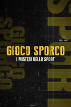 Gioco Sporco
