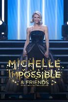 Michelle Impossible & Friends