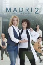 Madri - Una vita d'amore 2