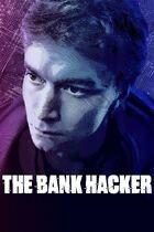 The Bank Hacker