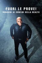 Fuori le prove! - Indagini ai confini della realtà 4