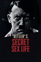 Hitler's secret sex life