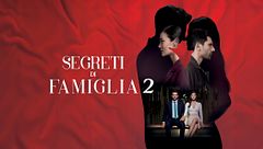 Segreti di famiglia 2