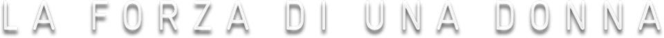 La forza di una donna logo